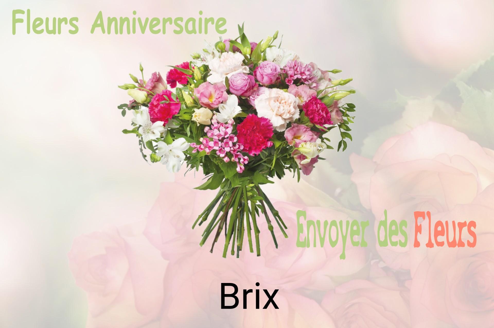 Bouquet de fleurs d’anniversaire livré à Brix